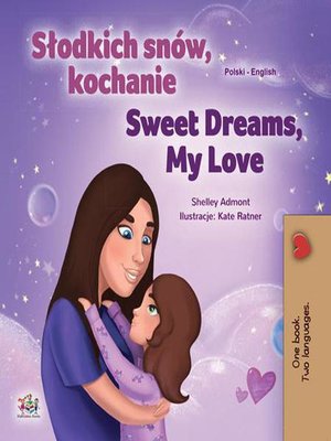 cover image of Słodkich snów, kochanie Sweet Dreams, My Love